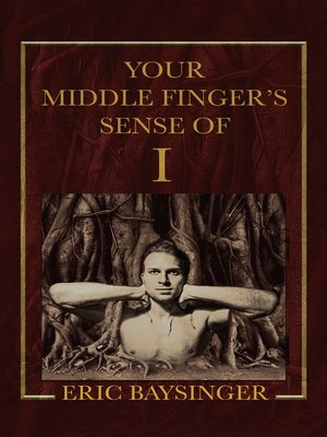 cover image of Your Middle Finger's Sense of I